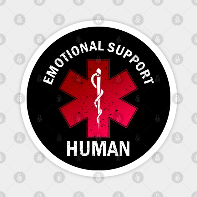 Emotional Support Human Magnet by Diamond Creative